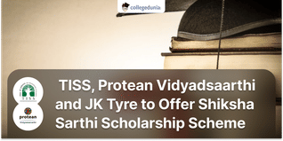 TISS, Protean Vidyadsaarthi and JK Tyre to Offer Shiksha Sarthi Scholarship Scheme